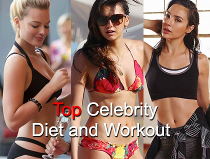 Top Celebrity Diet and Workout